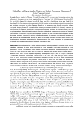 Minimal Pairs and Hyperarticulation of Singleton and Geminate