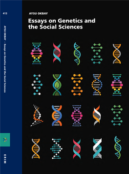 Essays on Genetics and the Social Sciences Genoeconomics, Social-Science Genetics, Or Biological Economics