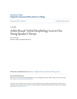 Ashkii Bizaad: Verbal Morphology Loss in One Young Speaker's Navajo Eric W