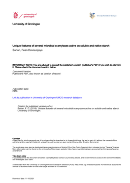 University of Groningen Unique Features of Several Microbial Α-Amylases Active on Soluble and Native Starch Sarian, Fean Davisu