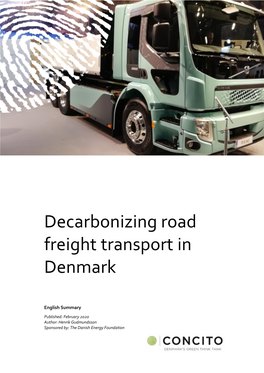 Decarbonizing Road Freight Transport in Denmark