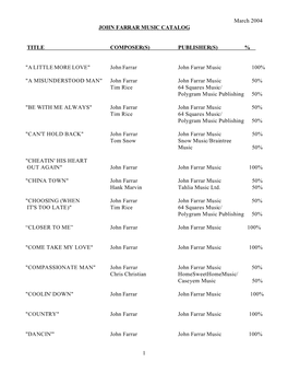 1 March 2004 JOHN FARRAR MUSIC CATALOG TITLE COMPOSER(S