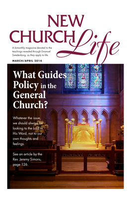 What Guides Policy in the General Church?
