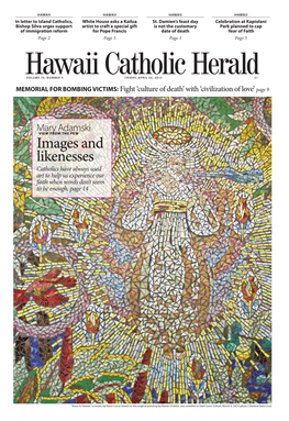 Images and Likenesses Catholics Have Always Used Art to Help Us Experience Our Faith When Words Don’T Seem to Be Enough, Page 14