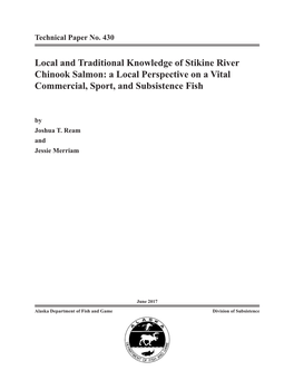 Local and Traditional Knowledge of Stikine River Chinook Salmon: a Local Perspective on a Vital Commercial, Sport, and Subsistence Fish