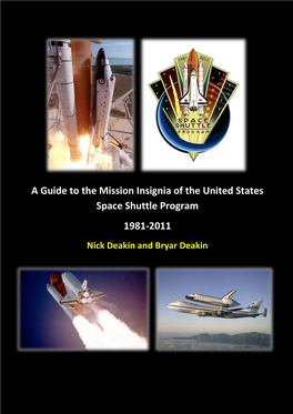 A Guide to the Mission Insignia of the Space Shuttle Program