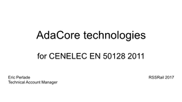 Eric Perlade Rssrail 2017 Technical Account Manager CENELEC EN 50128:2011 CENELEC EN 50128