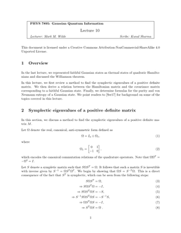 Lecture 10 1 Overview 2 Symplectic Eigenvalues of a Positive Definite