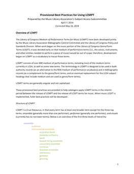 Provisional Best Practices for Using LCMPT Prepared by the Music Library Association’S Subject Access Subcommittee April 7, 2014 Corrected May 16, 2014