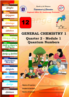 GENERAL CHEMISTRY 1 Quarter 2 – Module 1 Quantum Numbers