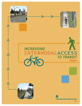 Increasing Intermodal Access to Transit: Phase Iv