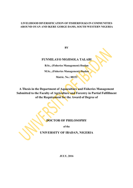 FUNMILAYO MOJISOLA TALABI a Thesis in the Department of Aquaculture and Fisheries Management Submitted to the Faculty of Agricul