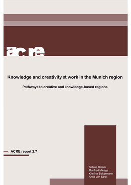 Knowledge and Creativity at Work in the Munich Region. Pathways To