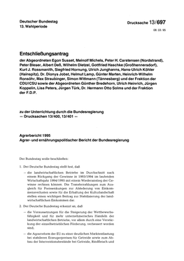 Entschließungsantrag Der Abgeordneten Egon Susset, Meinolf Michels, Peter H