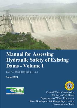 Manual for Assessing Hydraulic Safety of Existing Dams - Volume I