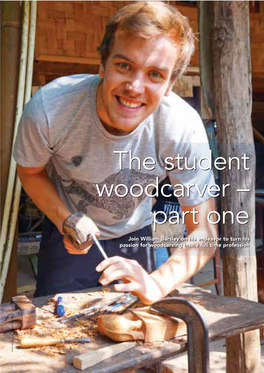 The Student Woodcarver – Part One