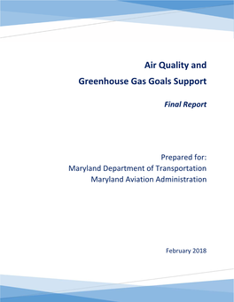 Air Quality and Greenhouse Gas Goals Support