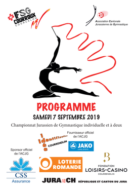 PROGRAMME SAMEDI 7 SEPTEMBRE 2019 Championnat Jurassien De Gymnastique Individuelle Et À Deux