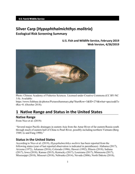 Hypophthalmichthys Molitrix) Ecological Risk Screening Summary