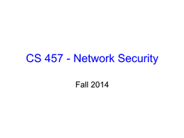 CS 457 - Network Security