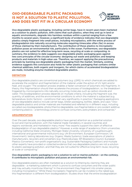Oxo-Degradable Plastic Packaging Is Not a Solution to Plastic Pollution, and Does Not Fit in a Circular Economy
