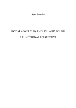 Modal Adverbs in English and Polish a Functional