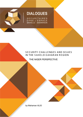 Security Challenges and Issues in the Sahelo – Saharan Region