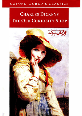 Charles Dickens the Old Curiosity Shop Oxford World's Classics