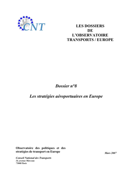 Dossier N°8 Les Stratégies Aéroportuaires En Europe
