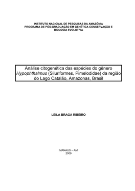 Análise Citogenética Das Espécies Do Gênero Hypophthalmus (Siluriformes, Pimelodidae) Da Região Do Lago Catalão, Amazonas, Brasil