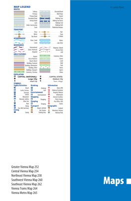 Greater Vienna Map 252 Central Vienna Map 254 Northeast Vienna