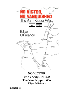 NO VICTOR, NO VANQUISHED the Yom Kippur War Edgar O'ballance