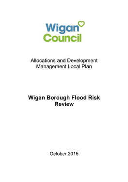 Wigan Borough Flood Risk Review