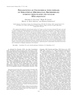 Phylogenetics of Cranichideae with Emphasis on Spiranthinae (Orchidaceae,Orchidoideae): Evidence from Plastid and Nuclear Dna Sequences1