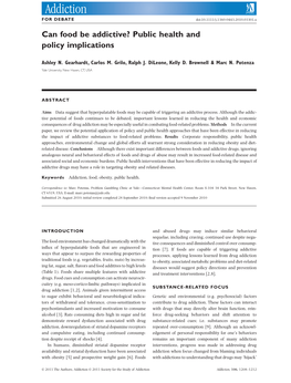 Can Food Be Addictive? Public Health and Policy Implicationsadd 3301