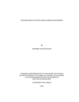 POXVIRUS INFECTIONS in NORTH AMERICAN PINNIPEDS By