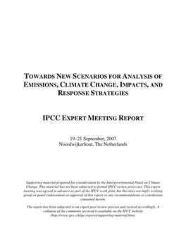 Towards New Scenarios for Analysis of Emissions, Climate Change, Impacts, and Response Strategies