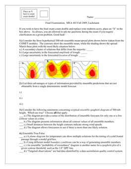 Name: Final Examination, MEA 443 Fall 2009