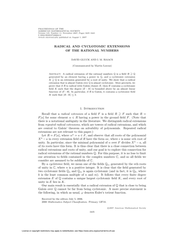 RADICAL and CYCLOTOMIC EXTENSIONS of the RATIONAL NUMBERS 1. Introduction Recall That a Radical Extension of a Field F Is a Fiel