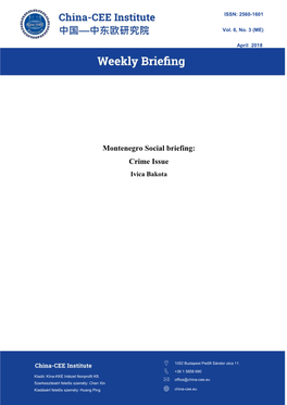 Montenegro Social Briefing: Crime Issue Ivica Bakota