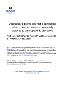 Occupancy Patterns and Niche Partitioning Within a Diverse Carnivore Community Exposed to Anthropogenic Pressures