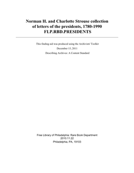 Norman H. and Charlotte Strouse Collection of Letters of the Presidents, 1780-1990 FLP.RBD.PRESIDENTS