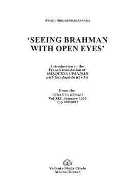 Seeing Brahman with Open Eyes