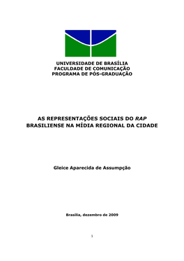 As Representações Sociais Do Rap Brasiliense Na Mídia Regional Da Cidade