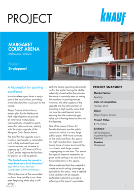 MARGARET COURT ARENA Melbourne, Victoria