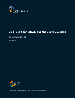 Black Sea Connectivity and the South Caucasus