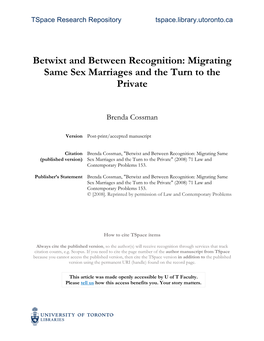 Betwixt and Between Recognition: Migrating Same Sex Marriages and the Turn to the Private