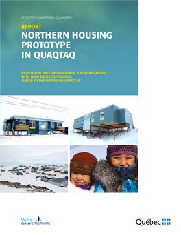 Northern Housing Prototype in Quaqtaq