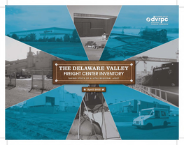 The Delaware Valley Freight Center Inventory: Taking Stock of a Vital Regional Asset