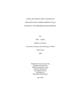 CAPILLARY ISOELECTRIC FOCUSING of PROTEINS with CARRIER AMPHOLYTE Ph GRADIENT and IMMOBILIZED Ph GRADIENT